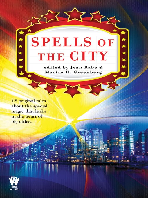 Title details for Spells of the City by Jean Rabe - Available